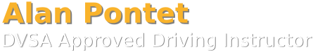 Alan Pontet: DSA-Approved Driving Instructor